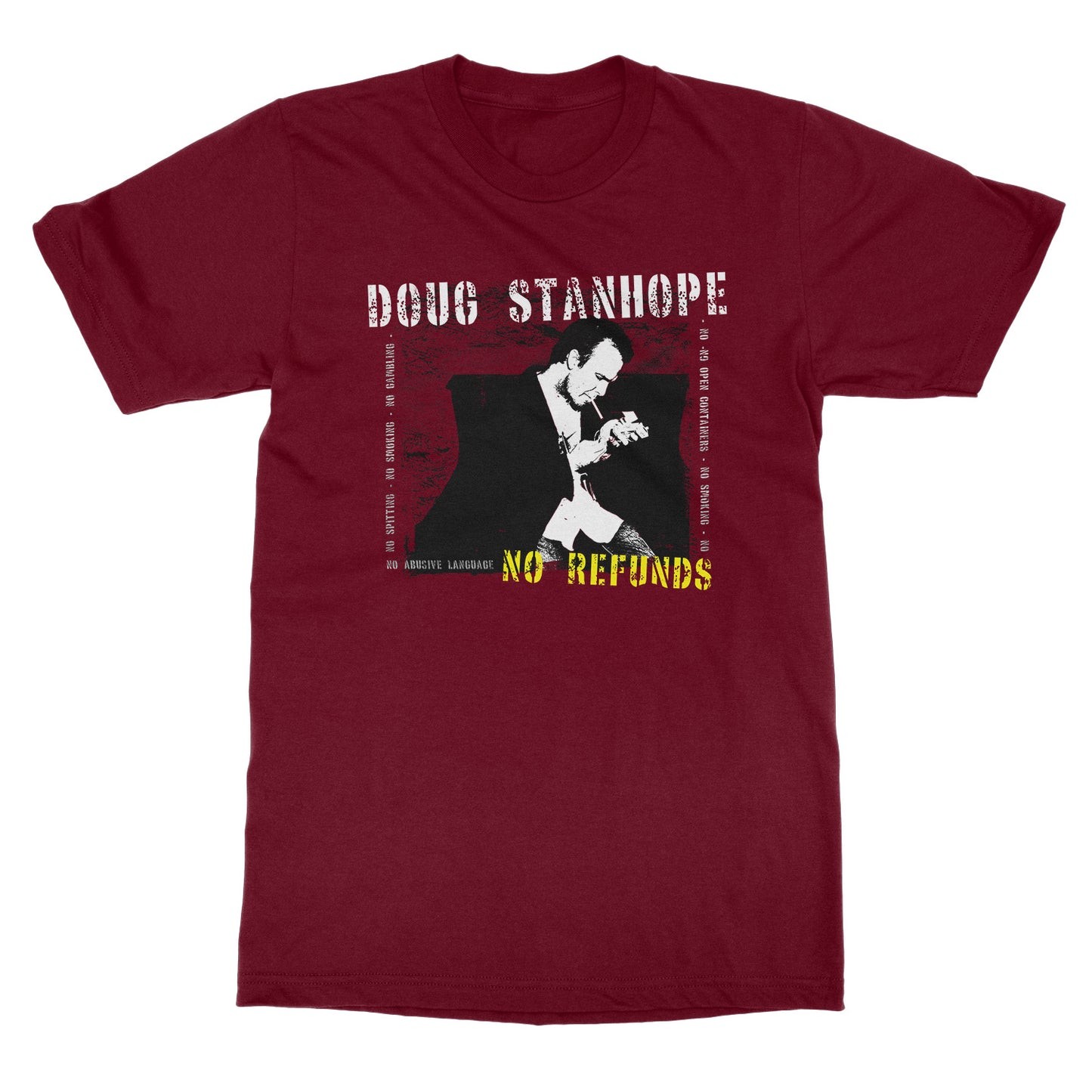 Doug Stanhope "No Refunds" T-Shirt