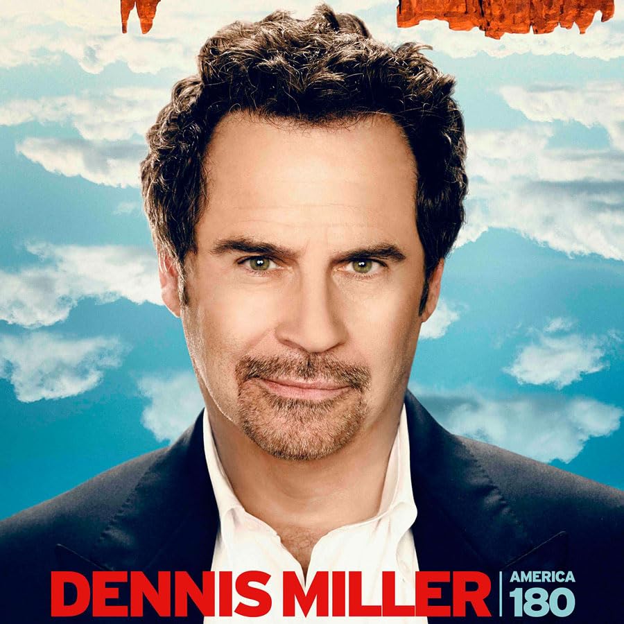 Dennis Miller "America 180" CD