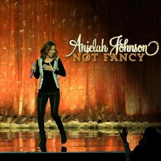 Anjelah Johnson "Not Fancy" CD