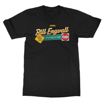Bill Engvall "It's Finally Time" T-Shirt