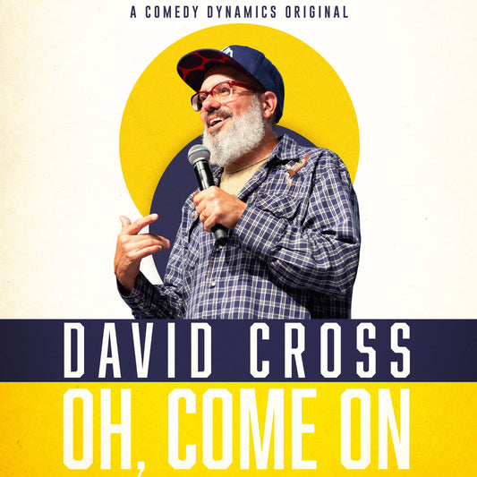 David Cross "Oh, Come On" 2x12"
